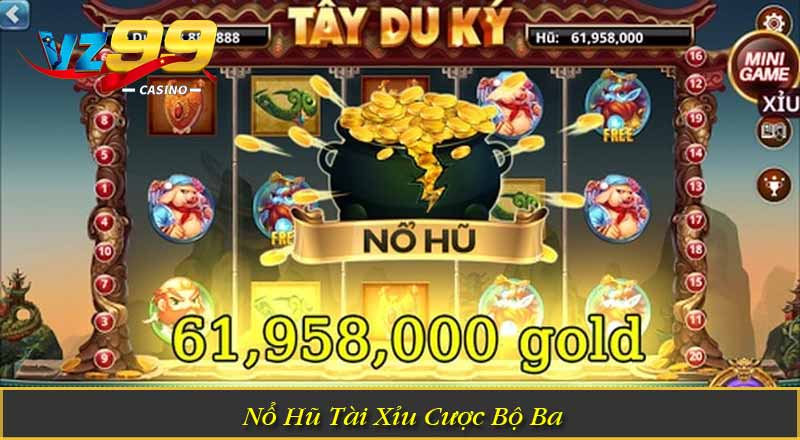 Nổ Hũ Tài Xỉu Hướng Dẫn Cách Chơi & Quy Tắc Cược Tại VZ99 8 nổ hũ tài xỉu Cược Bộ Ba